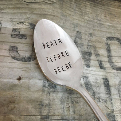 Kitchen Death Before Decaf Vintage Teaspoon